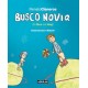 Busco Novia - Renato Cisneros Ed. Aguilar / Peru